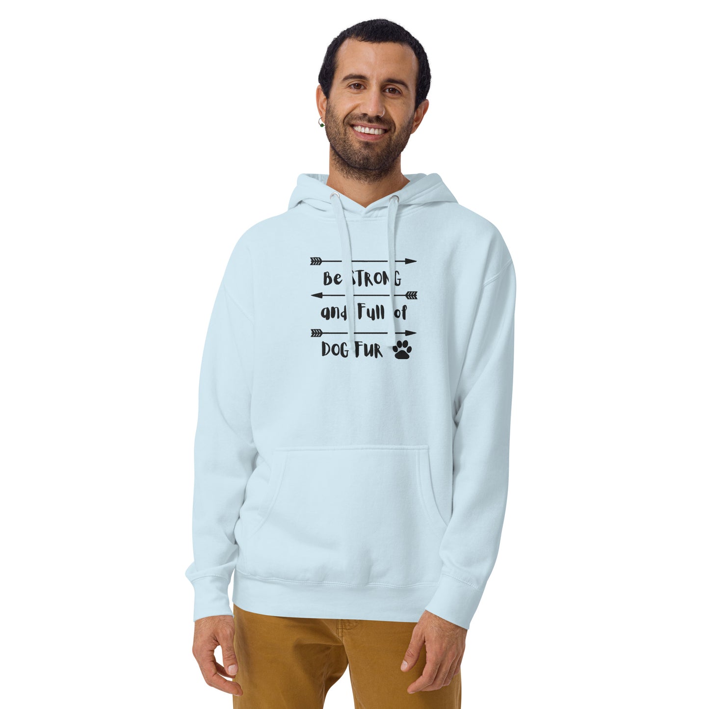 Unisex Be Strong Hoodie